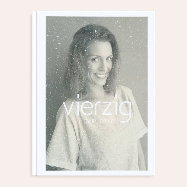 Fotobuch Geburtstag - Geburtstagsfreude 40