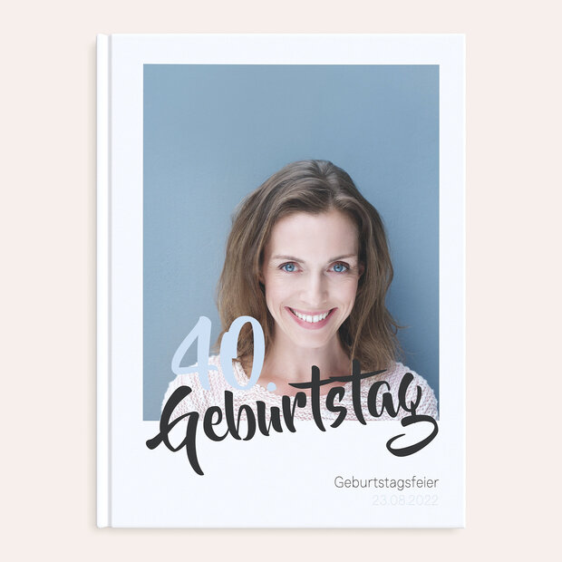 Fotobuch Geburtstag - Ultraleicht Geburtstag 40