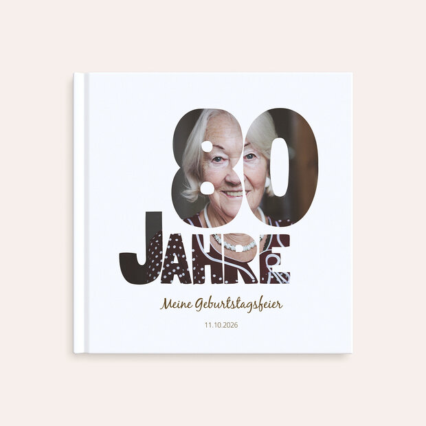 Fotobuch Geburtstag - Stolze 80