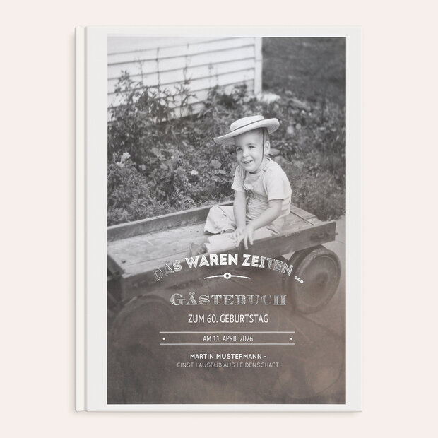Gästebuch Geburtstag - Alte Zeiten 60