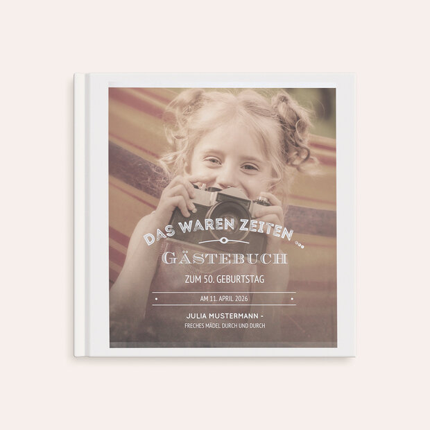 Gästebuch Geburtstag - Alte Zeiten 50
