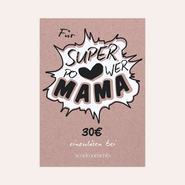 Geschenkgutscheine - Superpower Mama