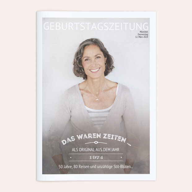 Geburtstagszeitung - Alte Zeiten Festschrift