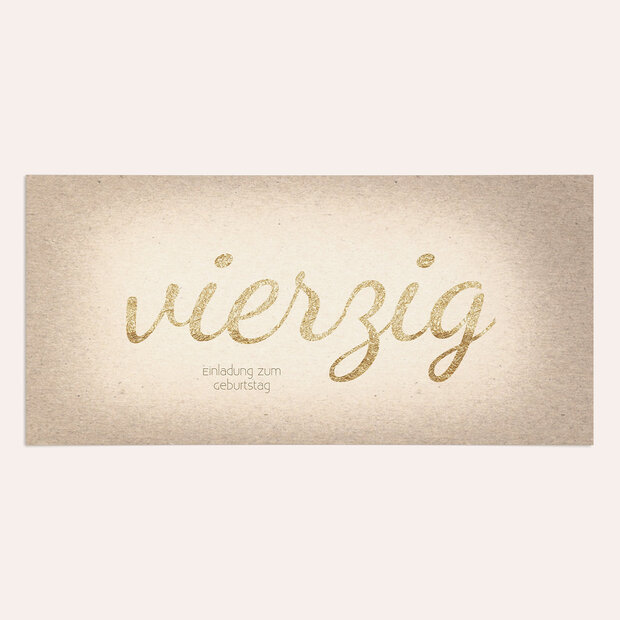 Einladungskarten 40 Geburtstag - Goldener Tag 40