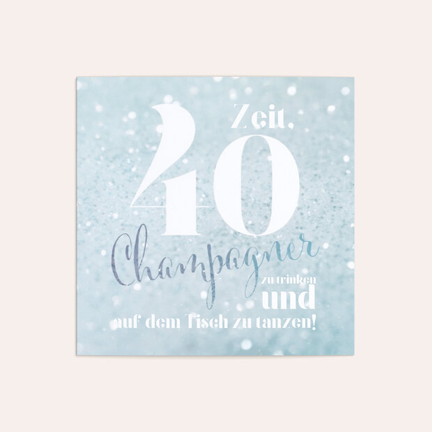 Einladungskarten 40 Geburtstag - Champagner