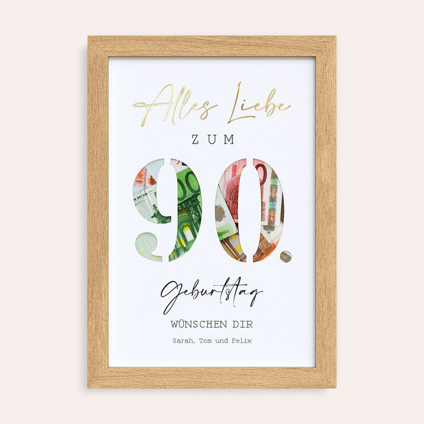 Geschenke zum 90 Geburtstag - Geldgeschenk Poster - 90
