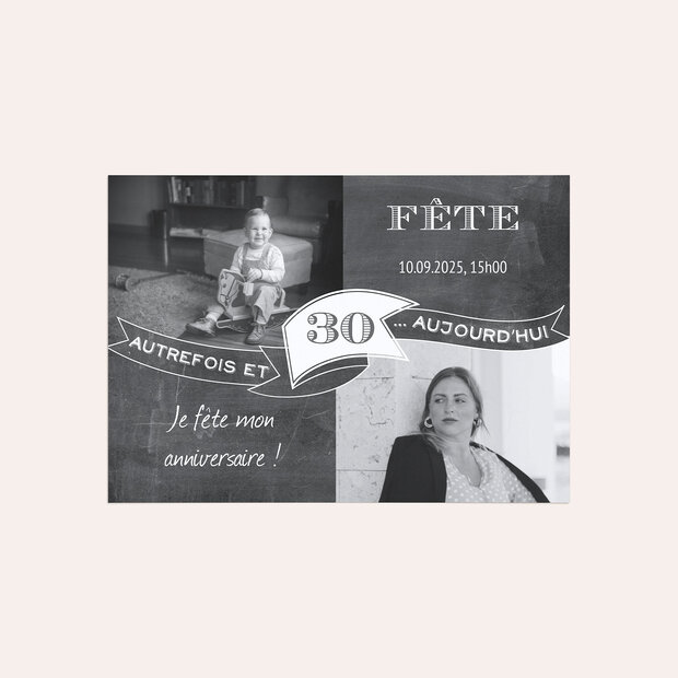 Invitation anniversaire 30 ans - Entre hier et aujourd’hui 30